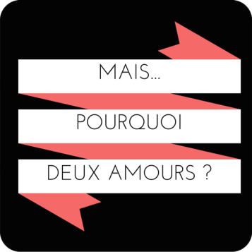 à propose de deux amours 